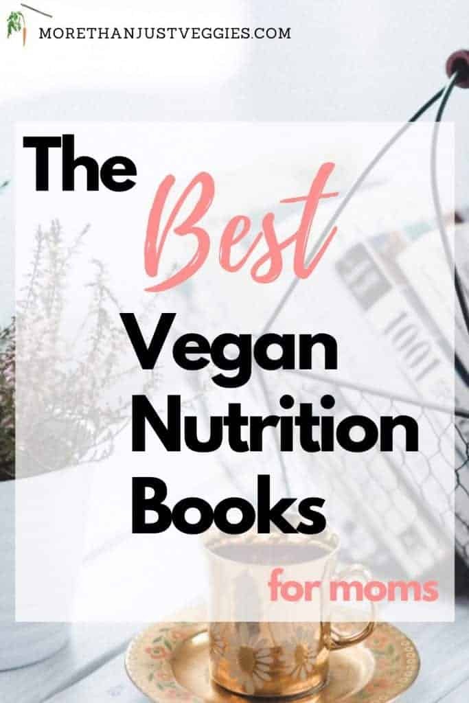Vegan Nutrition Books To Read In 2019 Veggies More vegan-nutrition-books-to-read-in-2019-veggies-more