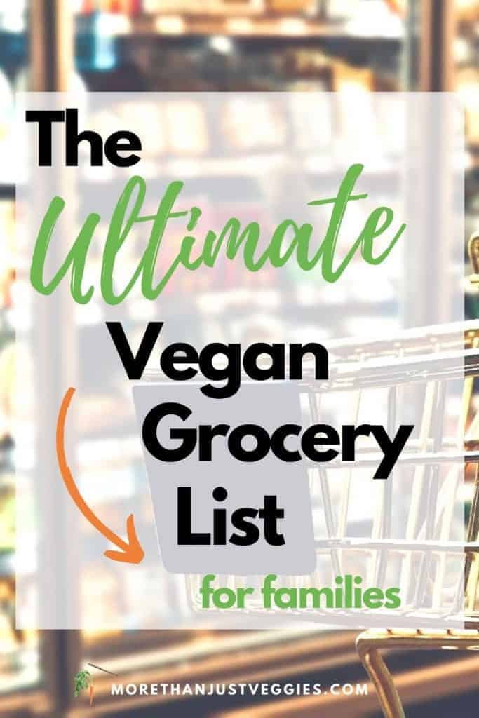 Vegan grocery list for families